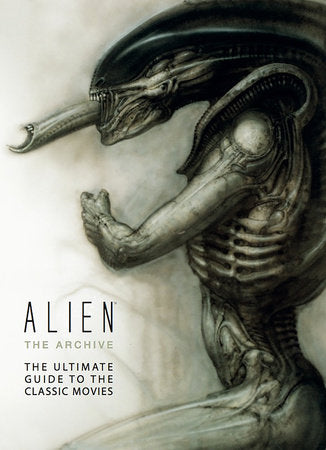 Alien: The Archive-The Ultimate Guide to the Classic Movies Hardcover by Titan Books