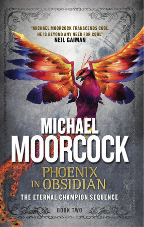 Phoenix in Obsidian Paperback by Michael Moorcock