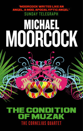 The Condition of Muzak Paperback by Michael Moorcock