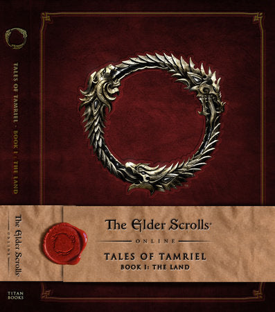 The Elder Scrolls Online: Tales of Tamriel, Book I: The Land Hardcover by Bethesda Softworks