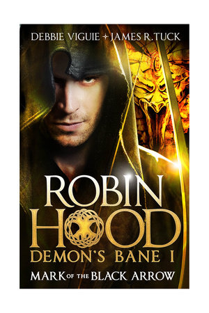 Robin Hood: Mark of the Black Arrow Paperback by Debbie Viguié