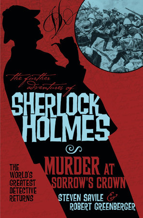 The Further Adventures of Sherlock Holmes - Murder at Sorrow's Crown Paperback by Steven Savile