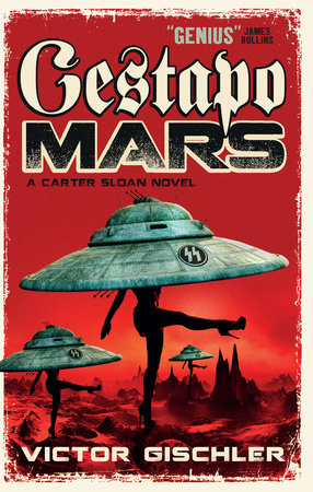 Gestapo Mars Paperback by Victor Gischler