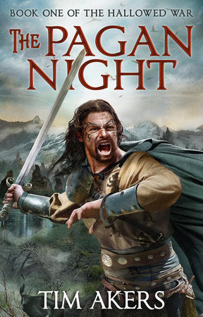 The Pagan Night Paperback by Tim Akers