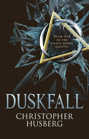 Chaos Queen - Duskfall Paperback by Christopher Husberg