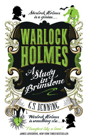 Warlock Holmes - A Study in Brimstone Paperback by G.S. Denning