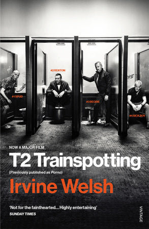 T2 Trainspotting TR by Irvine Welsh