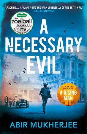 A Necessary Evil Paperback by Abir Mukherjee