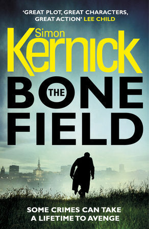 The Bone Field Paperback by Simon Kernick