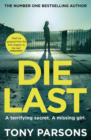 Die Last Paperback by Tony Parsons