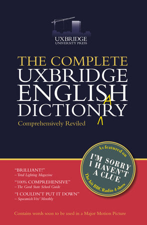 The Unabridged Uxbridge English Dictionary Paperback by Graeme Garden