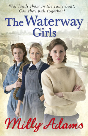 The Waterway Girls Paperback by Milly Adams