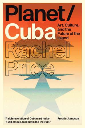 Planet/Cuba Paperback by Rachel Price