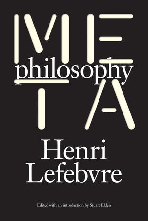 Metaphilosophy Paperback by Henri Lefebvre