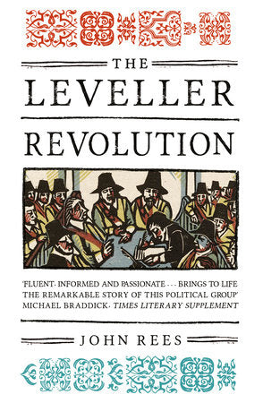 The Leveller Revolution Paperback by John Rees