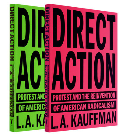Direct Action Paperback by L.A. Kauffman