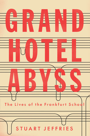 Grand Hotel Abyss Paperback by Stuart Jeffries