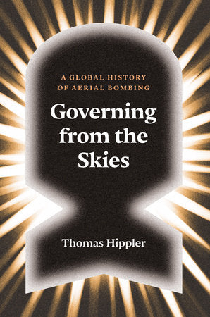 Governing from the Skies Hardcover by Thomas Hippler