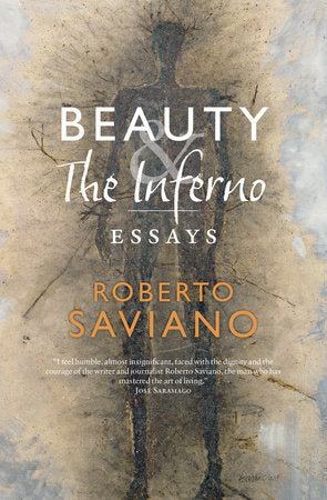 Beauty and the Inferno Paperback by Roberto Saviano