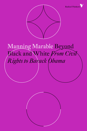 Beyond Black and White Paperback by Manning Marable