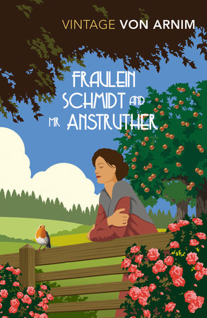 Fraulein Schmidt and Mr Anstruther Paperback by Elizabeth von Arnim