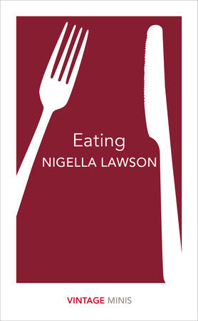Eating Paperback by Nigella Lawson
