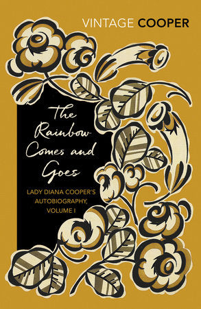 The Rainbow Comes and Goes Paperback by Lady Diana Cooper
