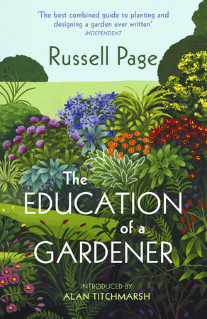 The Education of a Gardener Paperback by Russell Page