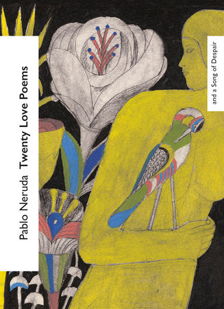 Twenty Love Poems and a Song of Despair Paperback by Pablo Neruda