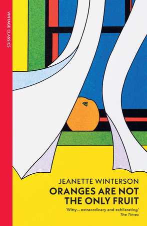 Oranges Are Not The Only Fruit Paperback by Jeanette Winterson