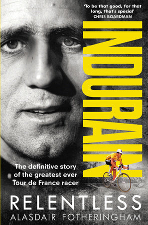 Indurain Paperback by Alasdair Fotheringham