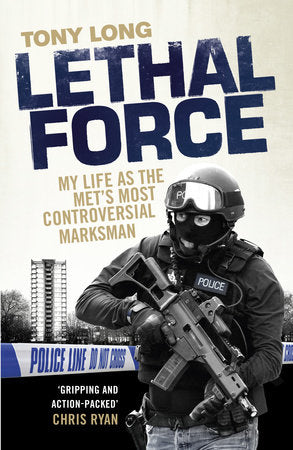 Lethal Force Paperback by Tony Long