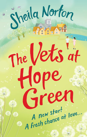 The Vets at Hope Green Paperback by Sheila Norton