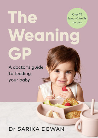 The Weaning GP Hardcover by Dr Sarika Kapoor