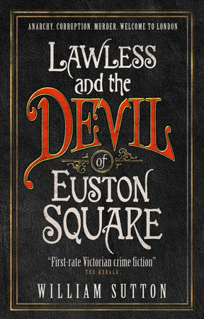 Lawless and the Devil of Euston Square Paperback by William Sutton