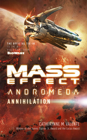Mass Effect: Annihilation Paperback by Catherynne M. Valente