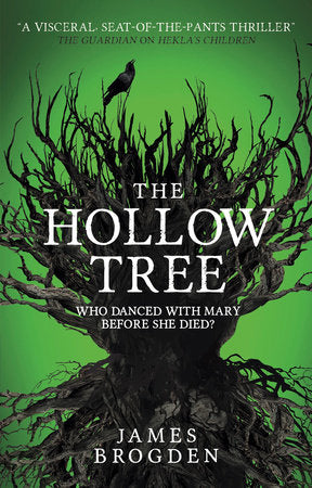 The Hollow Tree Paperback by James Brogden