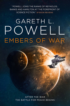 Embers of War Paperback by Gareth L. Powell