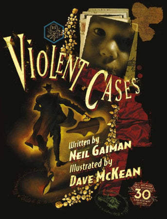 Violent Cases - 30th Anniversary Collector's Edition Hardcover by Neil Gaiman