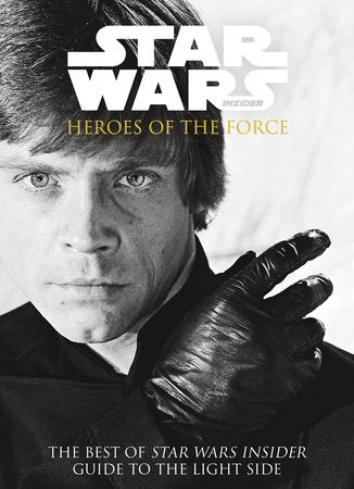 Star Wars: Heroes of the Force Paperback by Titan