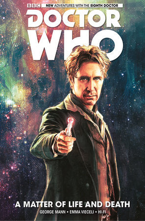 Doctor Who: The Eighth Doctor: A Matter of Life and Death Paperback by George Mann