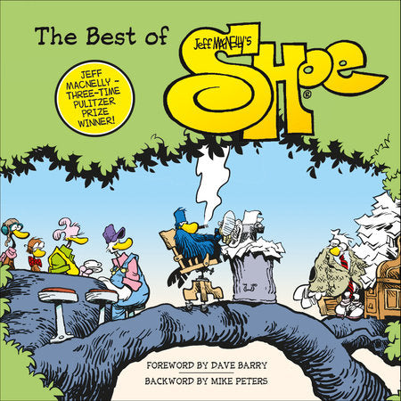 The Best of Shoe Hardcover by Script and Art by Jeff MacNelly