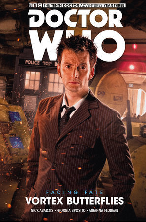 Doctor Who: The Tenth Doctor: Facing Fate Vol. 2: Vortex Butterflies Hardcover by Written by Nick Abadzis, with art by Georgia Sposito