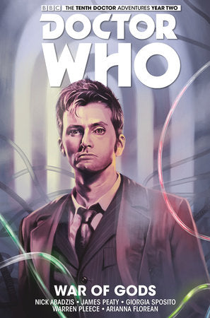 Doctor Who: The Tenth Doctor Vol. 7: War of Gods Paperback by Written by Nick Abadzis, with art by Georgia Sposito