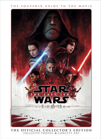 Star Wars: The Last Jedi - The Official Collector's Edition Hardcover by Published by Titan
