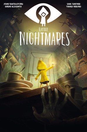 Little Nightmares Hardcover by Written by John Shackleford, with art by Aaron Alexovich and Thiago Ribeiro