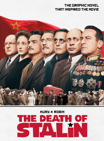 The Death of Stalin TR by Written by Fabien Nury, Illustrated by Theirry Robin