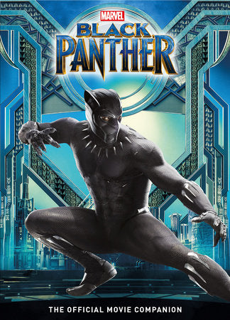 Marvel's Black Panther: The Official Movie Companion Book Hardcover by Published by Titan