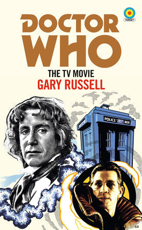 Doctor Who: The TV Movie (Target Collection) Paperback by Gary Russell