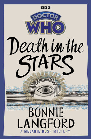 Doctor Who: Death in the Stars TR by Bonnie Langford
